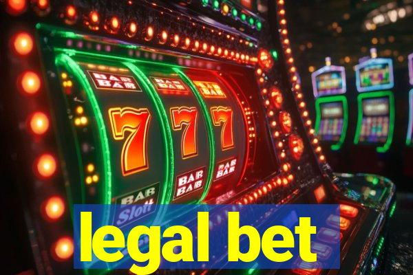 legal bet